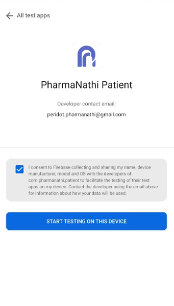 PharmaNathi Patient app testing consent screen with developer email and blue start testing button.